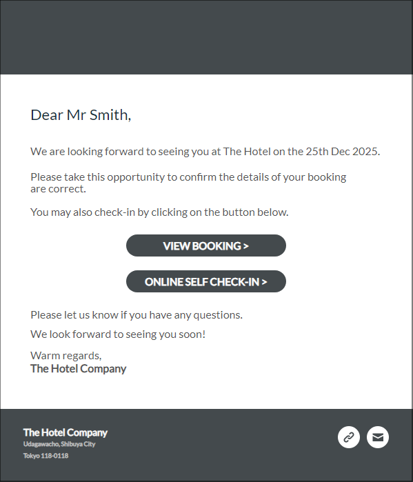 Sample pre-arrival email. Please contact us for templates.